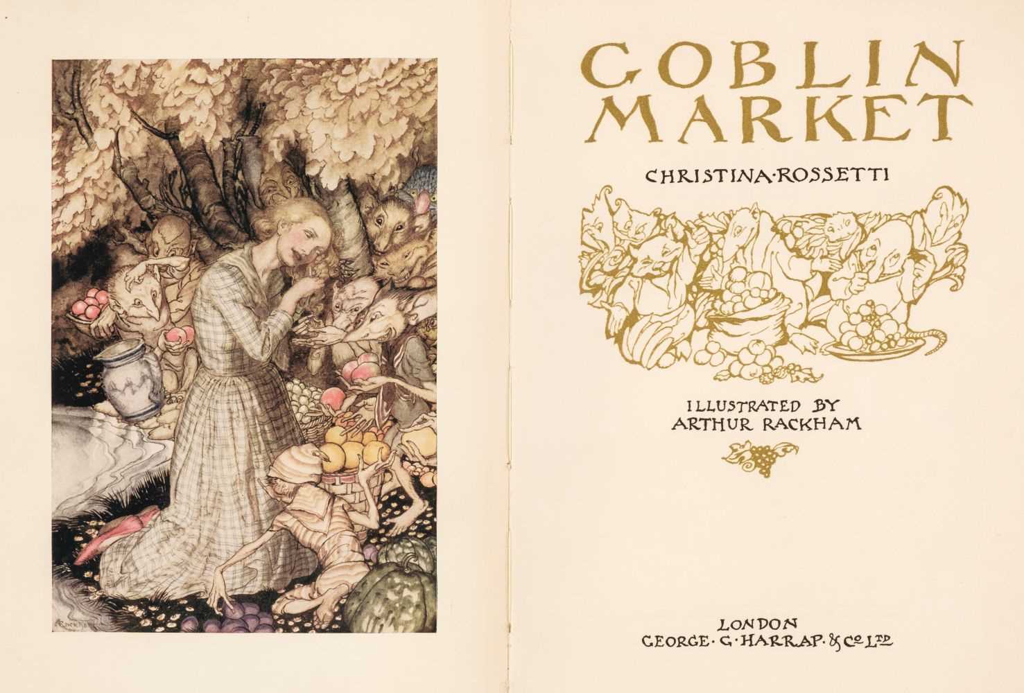 Lot 544 - Rackham (Arthur, illustrator). Goblin Market by Christina Rossetti, signed, 1933 and others