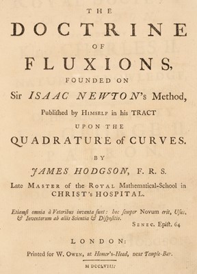 Lot 326 - Hodgson (James). The Doctrine of Fluxions, founded on Sir Isaac Newton's Method..., 1758