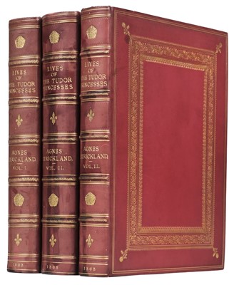 Lot 200 - Strickland (Agnes). Lives of the Tudor Princesses..., 1868