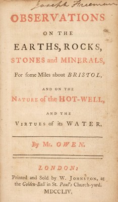 Lot 679 - Owen (Edward). Observations on the Earths, Rocks, Stones and Minerals,  London: W. Johnston, 1754