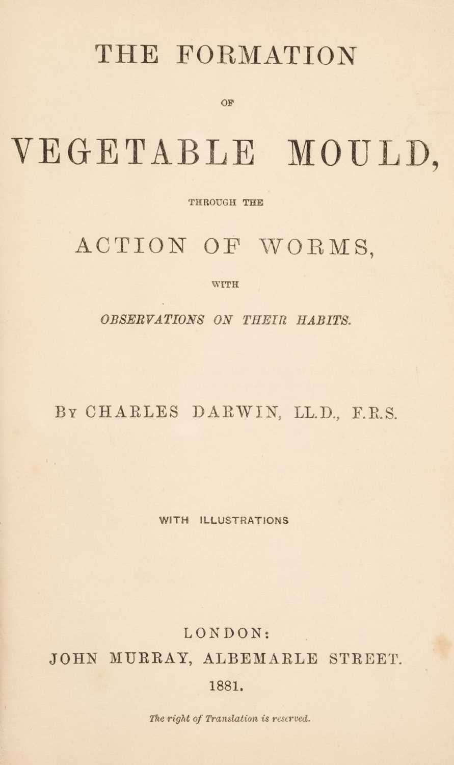 Lot 543 - Darwin (Charles). The Formation of Vegetable Mould, 1st edition, 1881