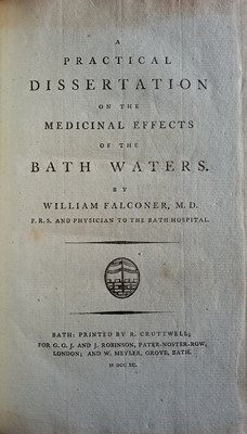 Lot 74 - 1790 Falconer (W). A Practical Dissertation on the Medicinal Effects of the Bath Waters, and others