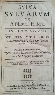 Lot 636 - Bacon (Francis, Viscount Verulam). Sylva Sylvarum: or a Naturall Historie, 1635