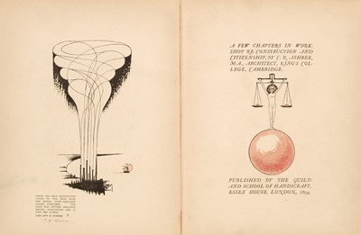 Lot 6 - Ashbee (C.R.). A Few Chapters in Workshop Re-Construction and Citizenship, 1894