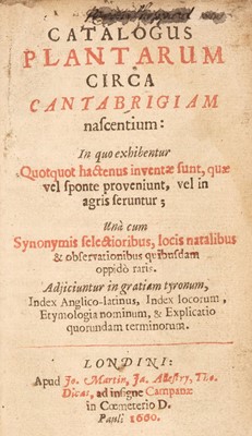 Lot 607 - Ray (John). Catalogus plantarum circa Cantabrigiam nascentium, 1660