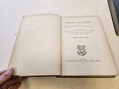 Lot 565 - Gatty (Mrs Alfred). British Sea-Weeds, 2 volumes, 1872