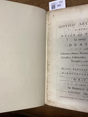 Lot 333 - Langley (Batty & Thomas).Gothic Architecture, 3rd edition, circa 1793