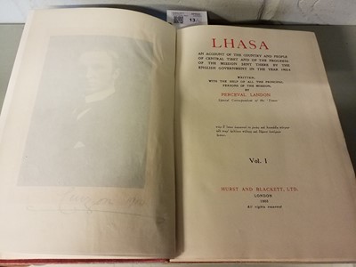 Lot 13 - Landon (Perceval). Lhasa..., 2 volumes, 1st edition, London: Hurst and Blackett, 1905