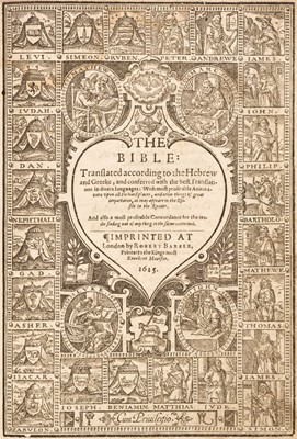 Lot 313 - Bible [English]. The Bible: Translated according to the Hebrew and Greeke, 1615