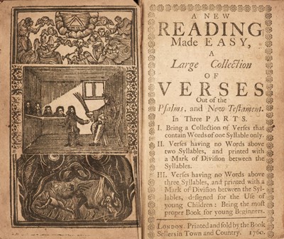 Lot 464 - Juvenile education. A New Reading Made Easy, A Large Collection of Verses..., 1760