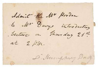 Lot 218 - Davy (Humphry, 1778-1829), Autograph Ticket Signed in the third person, no date, c. 1800