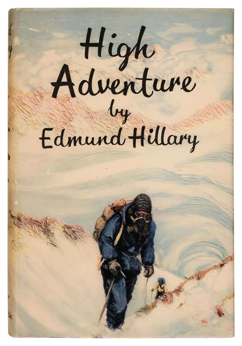 Lot 24 - Hillary (Edmund). High Adventure, 1st edition,