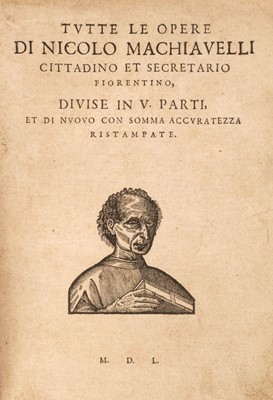 Lot 263 - Machiavelli (Niccolo). Tutte le Opere, 1550