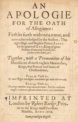 Lot 302 - James I. An Apologie for the Oath of Allegiance, 1609