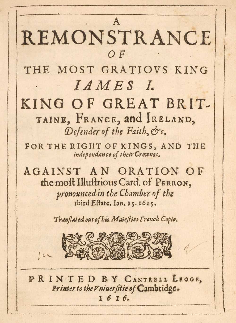 Lot 317 - James I. A Remonstrance of the most gratious