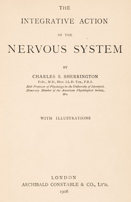 Lot 413 - Sherrington (Charles S.) The Integrative Action of the Nervous System, 1st edition, 1906