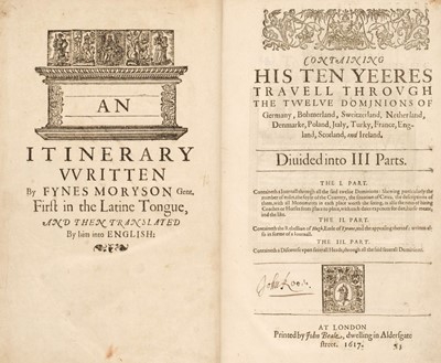 Lot 319 - Moryson (Fynes). An Itinerary written by Fynes Moryson gent, 1617