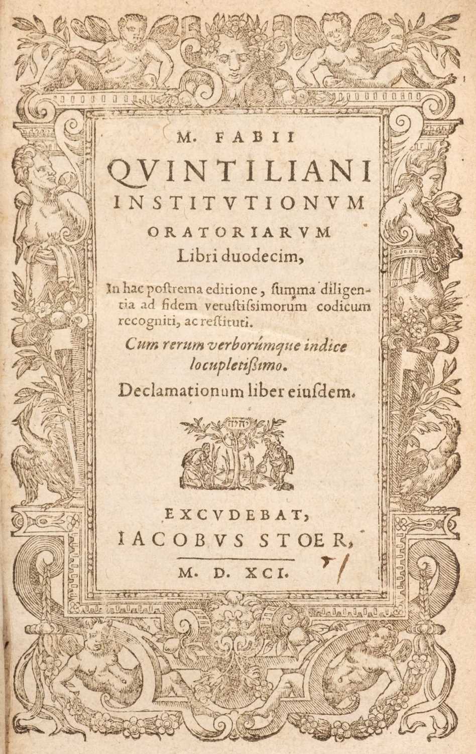 Lot 291 - Quintilian. Institutionum Oratoriarum libri duodecim, 2 parts in one,. 1591