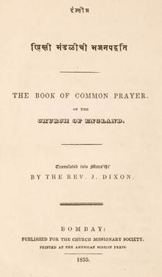 Lot 315 - Dixon (John).The Book of Common Prayer..., Translated into Maráthí..., Bombay, 1835