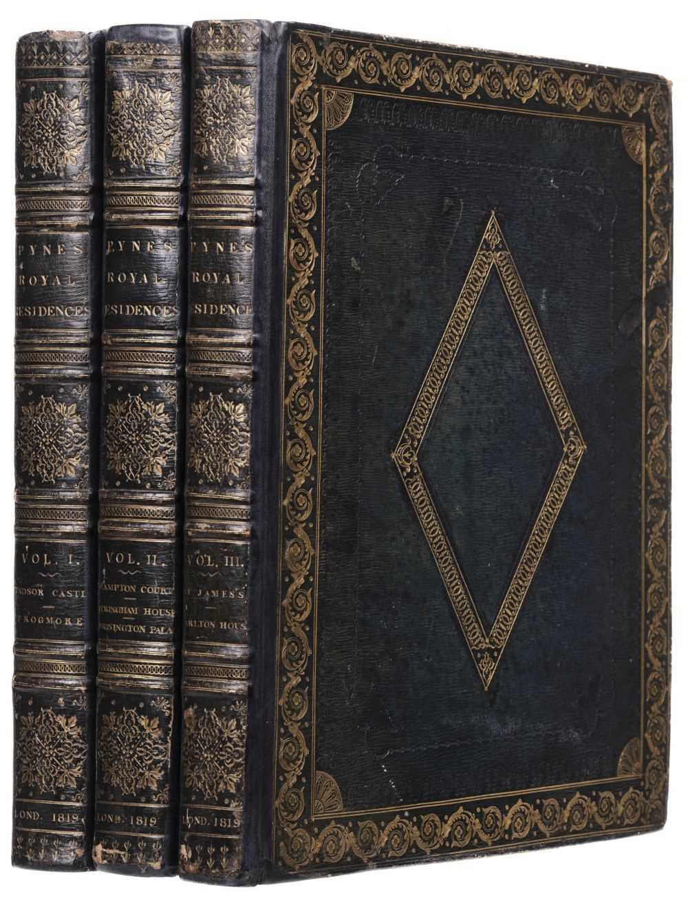 Lot 54 - Pyne (William Henry). The History of the Royal Residences, 3 volumes, London: A. Dry, 1819