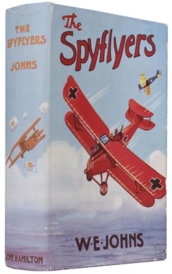 Lot 427 - Johns (W. E.). The Spy Flyers, 1st edition, London: John Hamilton, 1933