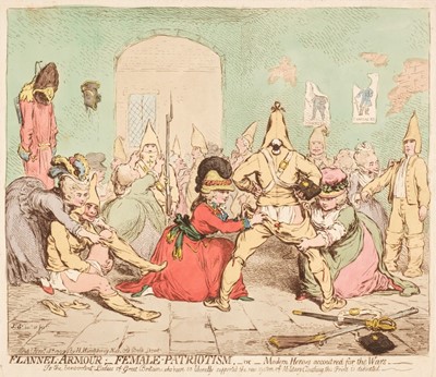 Lot 223 - Gillray (James). Flannel Armour - Female Patriotism..., H. Humphrey Novr. 18th 1793