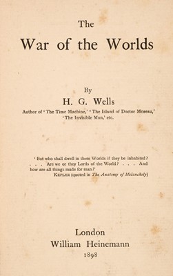 Lot 442 - Wells (H. G.). The War of the Worlds, 1st edition, later issue, London: William Heinemann, 1898