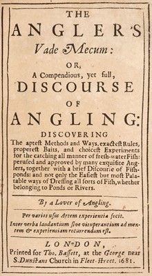 Lot 54 - Chetham (James). The Angler's Vade Mecum, 1st edition, 1681