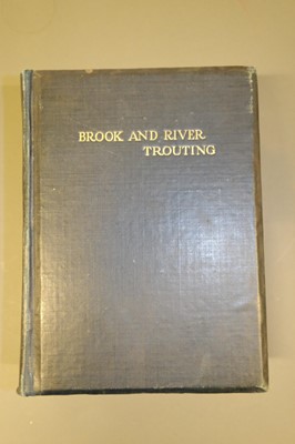 Lot 94 - Edmonds (Harfield H.) & Norman N. Lee, Brook and River Trouting, Edition de luxe, 1916