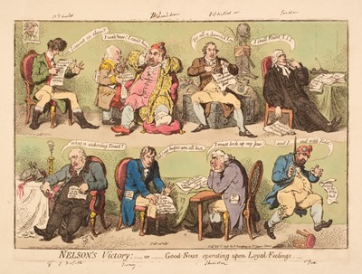 Lot 235 - Gillray (James). Nelson's Victory, or Good-News Operating upon Loyal Feelings, London: 1798