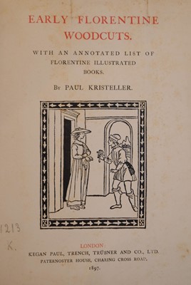 Lot 383 - Kristeller (Paul). Early Florentine Woodcuts, 2 volumes, limited issue, 1897