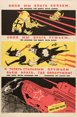 Lot 207 - Soviet War Poster. We Smashed the Enemy with Lances (English version), Ministry of Supply, 1941