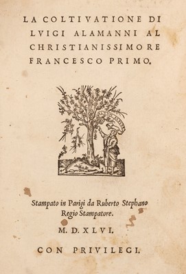 Lot 265 - Alamanni (Luigi). La Coltivatione, 1st edition, 1st issue, 1546