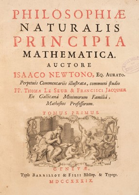 Lot 323 - Newton (Isaac). Philosophiae Naturalis Principia Mathematica, Geneva: 1739-176