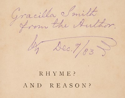 Lot 427 - Dodgson (Charles Lutwidge, 'Lewis Carroll'). Rhyme? And Reason?, 1st ed, presentation copy, 1883