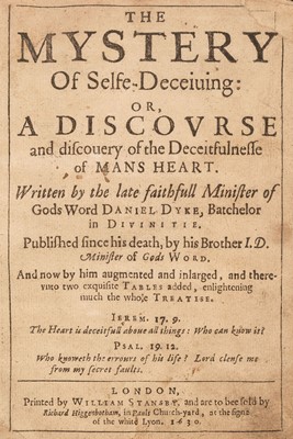 Lot 288 - Dyke (Daniel). The Mystery of Selfe-Deceiving, 1630