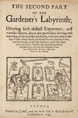 Lot 101 - Hill (Thomas). The Gardeners Labyrinth: or, A New Art of Gard'ning, 1656