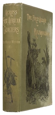 Lot 43 - Meyer (Hans). Across East African Glaciers, 1st edition in English, 1891