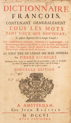 Lot 299 - Richelet (Pierre). Dictionnaire François contenant généralement tous les mots... , 1706