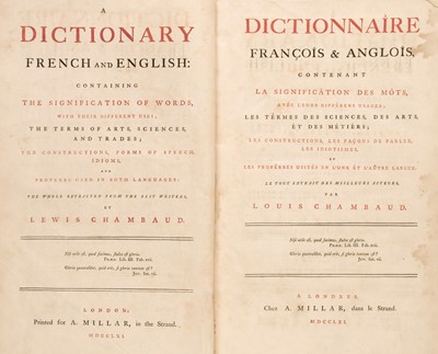 Lot 312 - Chambaud (Lewis). A Dictionary French and English... , 1st edition, London: A. Millar, 1761