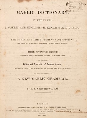 Lot 334 - Armstrong (Robert Archibald). A Gaelic Dictionary, in Two Parts... , 1825