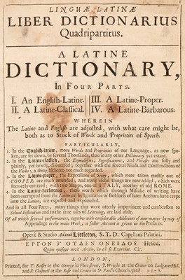 Lot 296 - Littleton (Adam). Linguae Latinae liber Dictionarius Quadripartitus... , London 1693