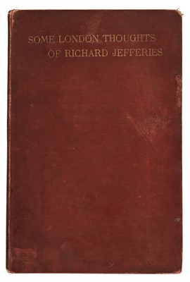 Lot 642 - Jefferies (Richard). Some London Thoughts, 1st edition, no publisher, [1896]