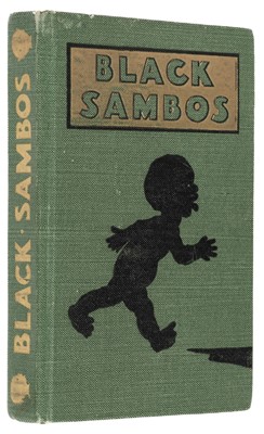 Lot 461 - Robinson (Charles). Black Sambos, London: Blackie & Son Ltd, [1907]