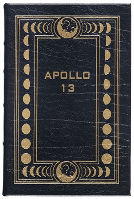 Lot 670 - Lovell (Jim & Jeffrey Kluger). Apollo 13, Easton Press, 2005