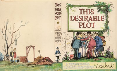 Lot 512 - Thelwell (Norman, 1923-2004). This Desirable Plot, original illustrated dust jacket, circa 1971