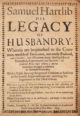 Lot 287 - Hartlib (Samuel). Samuel Hartlib His Legacy of Husbandry, 3rd ed., 1655