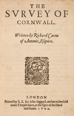 Lot 266 - Carew (Richard). The Survey of Cornwall, 1st edition, 1602