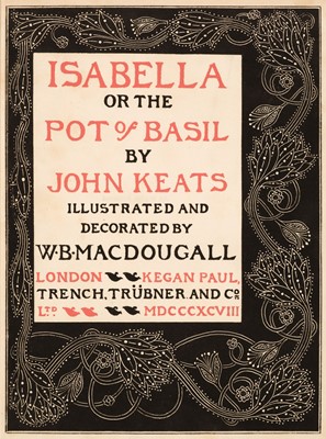 Lot 379 - MacDougall (W. B., illustrator). Isabella or the Pot of Basil, by John Keats, 1898