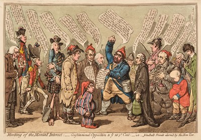 Lot 115 - Gillray (James). Meeting of the Monied Interest..., H. Humphrey, 1798